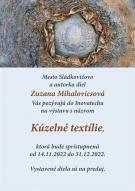 Kúzelné textílie - výstava Zuzany Mihalovicsovej 1