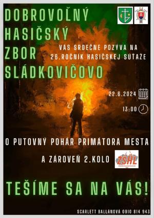 26. ročník Hasičskej súťaže o putovný pohár primátora mesta a 2. kolo ZSHL 1